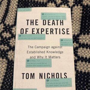 The Death of Expertise Book